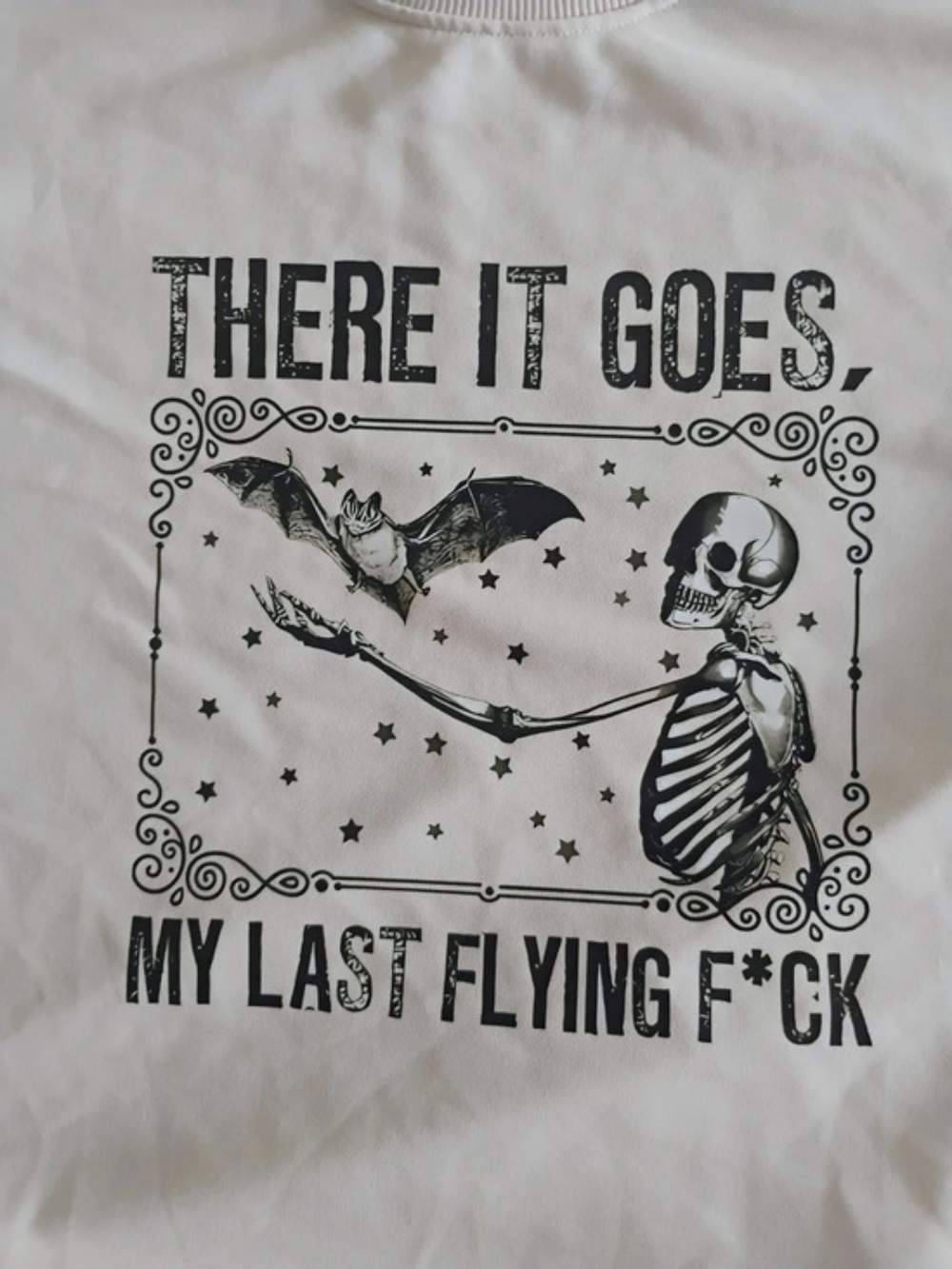 There It Goes,My Last Flying F*ck Skeleton Sweatshirt Cream & Black Size Large